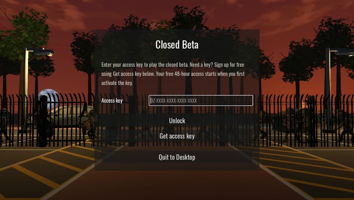 The game on first run: a Closed Beta panel with an Access key field and Unlock, Get access key and Quit to Desktop buttons.
